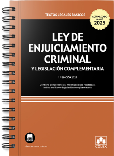 Ley de Enjuiciamiento Criminal y legislación complementaria 