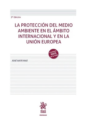 La Protección Del Medio Ambiente En El Ámbito Internacional Y En La Unión Europea