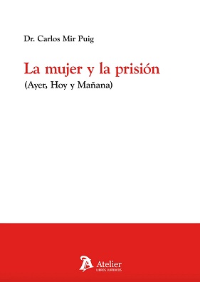 La Mujer Y La Prisión