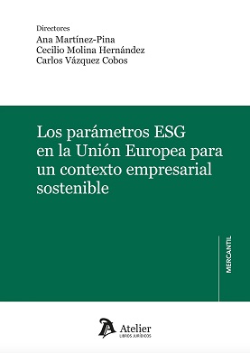 Los Parámetros ESG En La Unión Europea Para Un Contexto Empresarial Sostenible