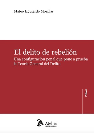 El Delito De Rebelión