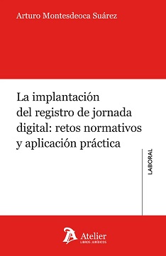 La Implantación Del Registro De Jornada Digital