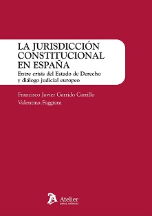 La Jurisdicción Constitucional En España