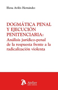 Dogmática Penal Y Ejecución Penitenciaria