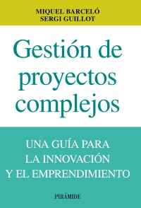 Gestión De Proyectos Complejos