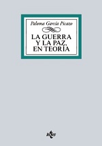 La Guerra Y La Paz En Teoría