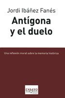 Antígona Y El Duelo 