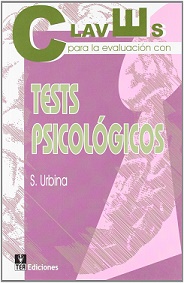 Claves Para La Evaluación Con Test Psicológicos 