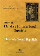 Master En Filatelia E Historia Postal Española II