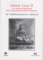 Amrut Laya II La Ciencia Espiritual Del Conocimiento Del Sí Mismo