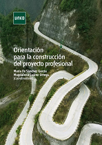 Orientación Para La Construcción Del Proyecto Profesional